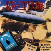 Led Zeppelin - 20 Years Train Kept A Rollin' Vol. One (1989)