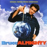 VA - Bruce Almighty - Original Motion Picture Soundtrack - OST (2003)