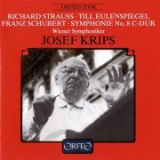 Wiener Symphoniker, Josef Krips - Strauss, Schubert - Till Eulenspiegel / Symphony No.8 (1990)