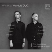 Nowicki Duo - Tadeusz Wielecki, Artur Kroschel & Others: Chamber Works (2024)