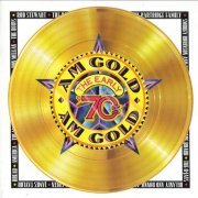 Various Artist - AM Gold (The Early '70s) (1995)