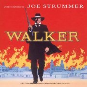 Joe Strummer - Walker - Original Motion Picture Soundtrack (1987)