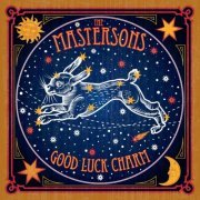 The Mastersons - Good Luck Charm (2014) [Hi-Res]