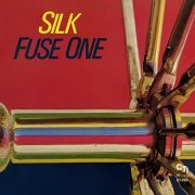 Fuse One - Silk (Expanded) (1981)