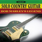 Ben Hall - Bob Marley's Legend: Solo Country Guitar (2017) FLAC