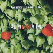 Gianni Lenoci Trio - All in Love is Fair (1998)