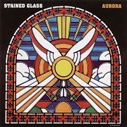 Stained Glass - Aurora (Reissue) (1969/2005)