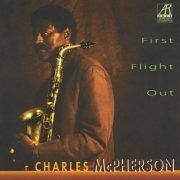 Charles McPherson - First Flight Out (1994/2006) [.flac 24bit/48kHz]