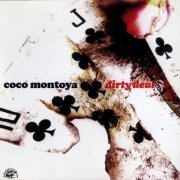Coco Montoya - Dirty Deal (2007) CD-Rip
