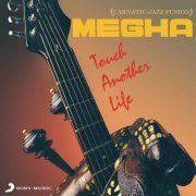 Megha - Touch Another Life (1992)