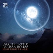 Carl Cleves & Parissa Bouas - Halos ´Round The Moon (2014/2019) Hi Res