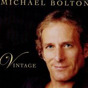 Michael Bolton - Vintage (2003)