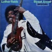 Luther Rabb - Street Angel (1979)