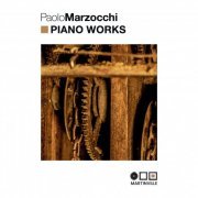 Paolo Marzocchi - Piano Works (2021) [Hi-Res]
