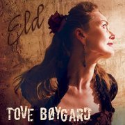 Tove Bøygard - Eld (2021) [Hi-Res]
