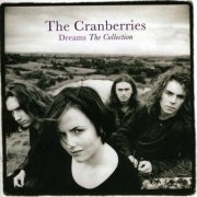 The Cranberries - Dreams - The Collection (2012)