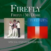 Firefly - Firefly + My Desire (Special Expanded Edition) [2013]