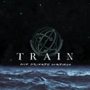 Train - My Private Nation (2003)
