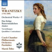 Czech Chamber Philharmonic Orchestra Pardubice, Marek Stilec - Wranitzky: Orchestral Works, Vol. 5 (2023)