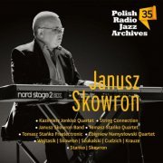 Janusz Skowron - Polish Radio Jazz Archives, Vol..35, Janusz Skowron (2022) Hi-Res