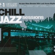 VA - Chill Jazz Sessions (2009)