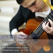 Belmin Okanović - Sonatas (Winners. 28th Mottola Intern. Guitar Competition 2022 - 1st Prize) (2023)