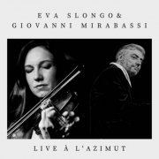 Eva Slongo - Live à l'Azimut (Live) (2023)