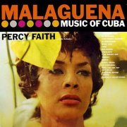 Percy Faith - Malaguena: Music Of Cuba (1958)