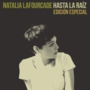 Natalia Lafourcade - Hasta la Raíz (2015)