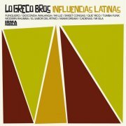 Lo Greco Bros - Influencias Latinas (2022) [Hi-Res]