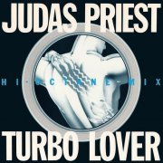 Judas Priest - Turbo Lover (Hi-Octane Mix) (US 12") (1986)