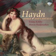 Emma Kirkby, Marcia Hadjimarkos - Haydn: Songs and Cantatas (2011)