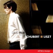 David Fray - David Fray plays Schubert & Liszt (2006)