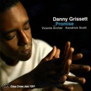 Danny Grissett - Promise (2009) flac