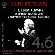 Yuri Botnari - P.I. Tchaikovsky: Symphonies Nos. 4 & 6 "Pathétique" (2019)