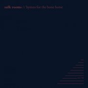 Sulk Rooms & Thomas Ragsdale - Hymns For The Bone Horse (2022)