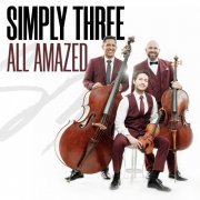Simply Three - All Amazed (2022) [Hi-Res]