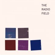 The Radio Field - Don’ts and Dos (2023)