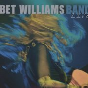 Bet Williams Band - Live (2013)