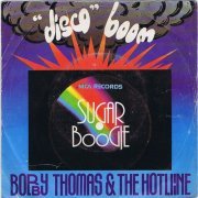 Bobby Thomas & The Hotline - Sugar Boogie (1976)