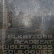 Deadbeat - Kübler-Ross Soliloquies (2023)