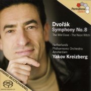 Yakov Kreizberg - Dvořák: Symphony No. 8 - The Wild Dove - The Noon Witch (2007) [Hi-Res]