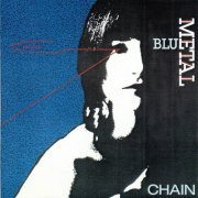 Chain - Blue Metal (1989)