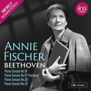 Annie Fischer - Beethoven: Piano Sonatas Nos. 19, 15 "Pastoral", 30 & 32 (2022)