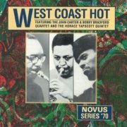 John Carter, Bobby Bradford, Horace Tapscott - West Coast Hot (1991)
