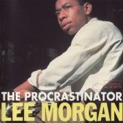 Lee Morgan - The Procrastinator (1998) FLAC