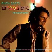 Dudu Sperb - Arrabalero - Remasterizado (2008/2020)