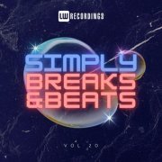 VA - Simply Breaks & Beats, Vol. 20 (2024) FLAC