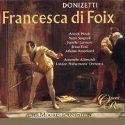 Antonello Allemandi - Donizetti: Francesca di Foix (2005)