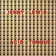 Jenny Lewis - Acid Tongue (Japanese Edition) (2008)